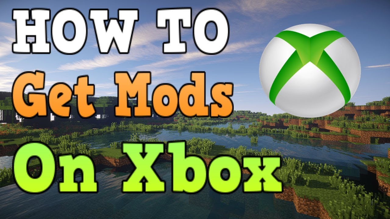 Xbox one minecraft mods 2018